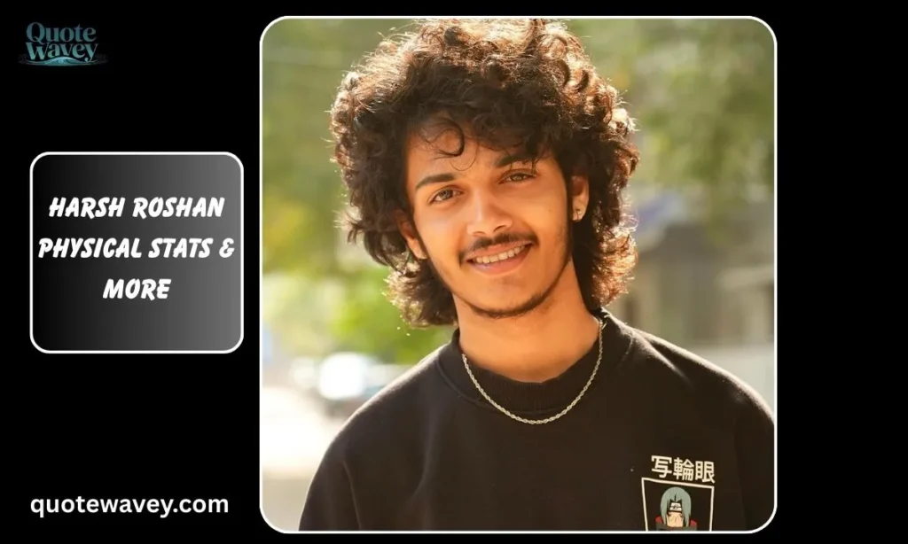 Harsh-Roshan-Physical-Stats-_-More
